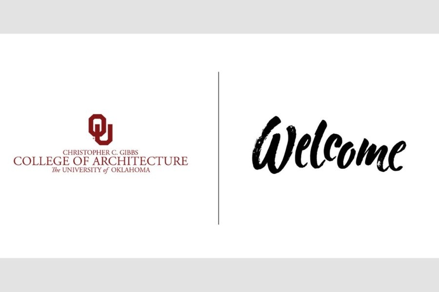 The O U Christopher C. Gibbs College of Architecture logo and the word "Welcome".