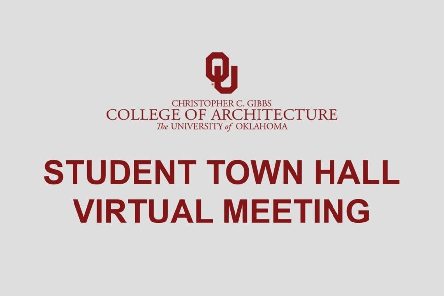 The Christopher C Gibbs College of Architecture logo and the text "Student Town Hall Virtual Meeting".