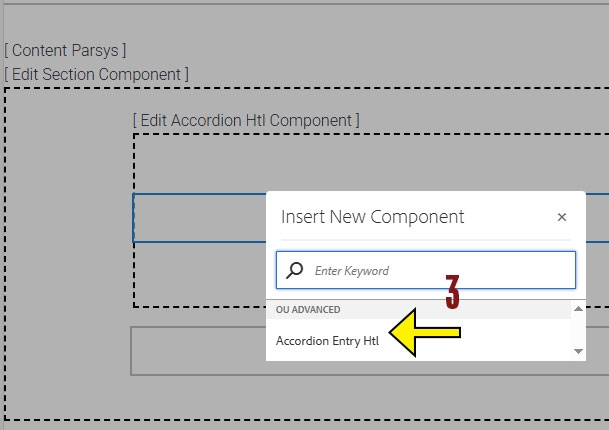 CMS screen showing the "Insert new Component" dialog box. An arrow with step #3 is pointing towards "Accordion Entry Htl"