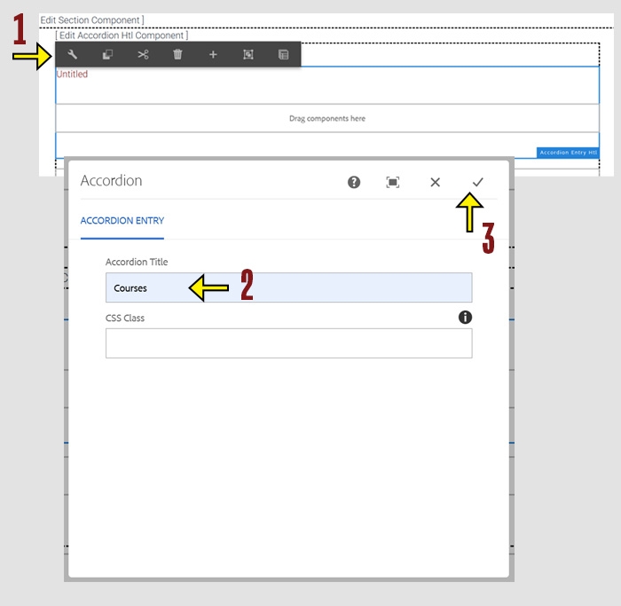 An arrow pointing to the wrench icon on the configure toolbar and the Accordion dialog pop-up with arrows highlighting the "Accordion Title" fields and the finish check mark. 