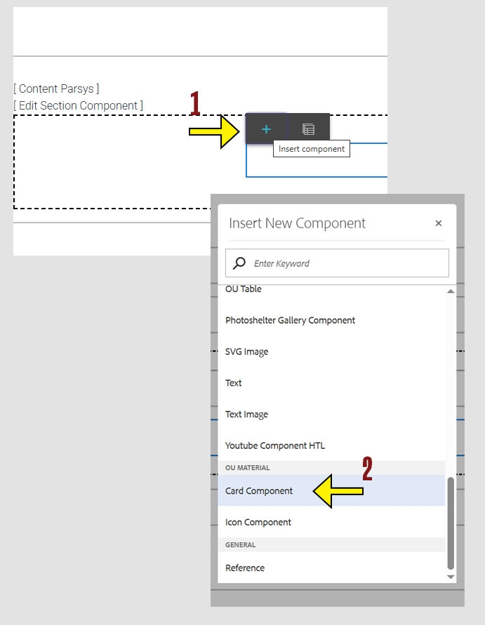 arrow pointing to the + icon on the component menu and another arrow pointing to the Card Component option on the insert new component menu