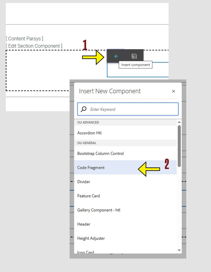 arrow pointing to the + icon on the component menu and another arrow pointing to the Code Fragment control on the insert new component menu