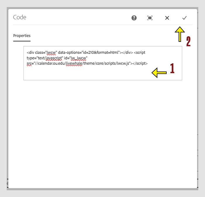 The code component properties showing sample code in the text field and the check mark for saving changes.