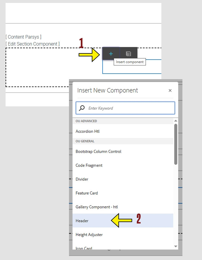 arrow pointing to the + icon on the component menu and another arrow pointing to the Header option on the insert new component menu