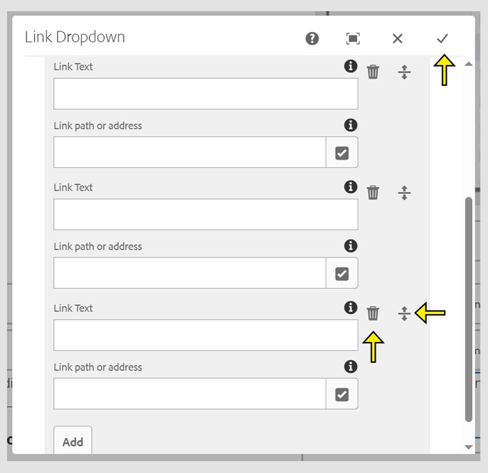 Link Dropdown dialog box showing the icons for moving and deleting. The check mark is shown for saving changes. 
