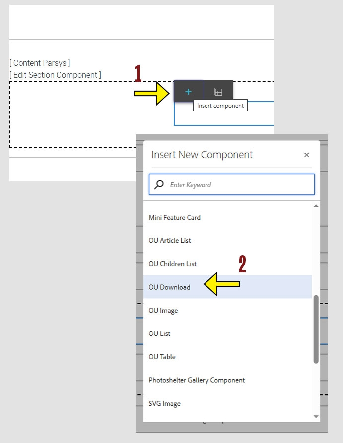 arrow pointing to the + icon on the component menu and another arrow pointing to the O U Download option on the insert new component menu