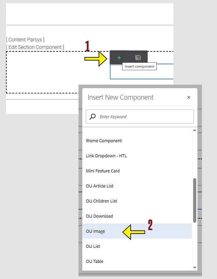 arrow pointing to the + icon on the component menu and another arrow pointing to the O U Image option on the insert new component menu