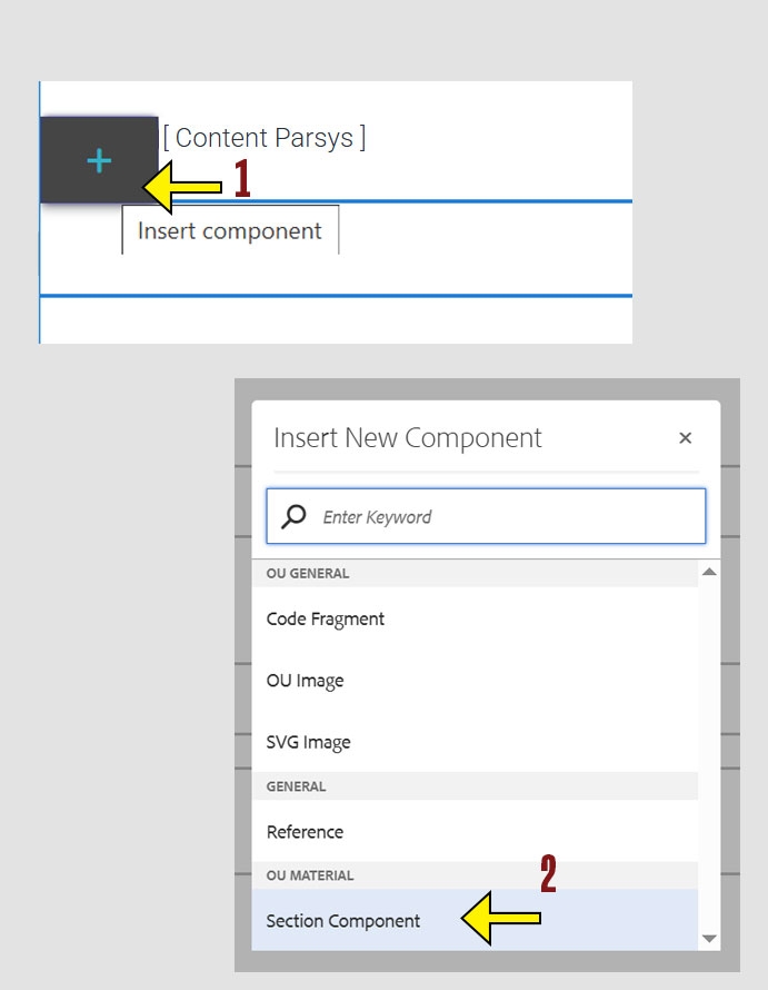 arrow pointing to the + icon on the component menu and another arrow pointing to the Section Component option on the insert new component menu