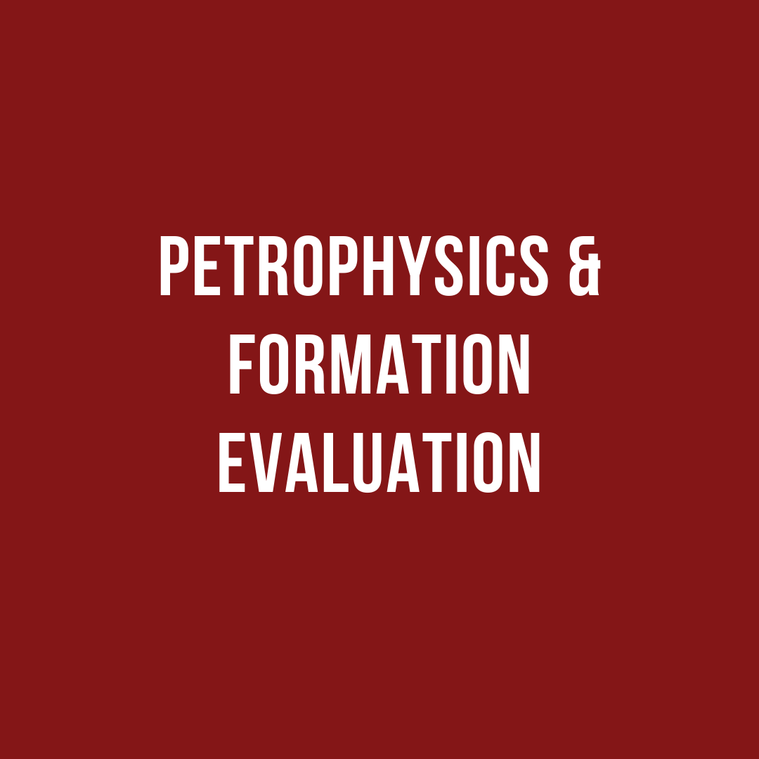 Petrophysics & Formation Evaluation