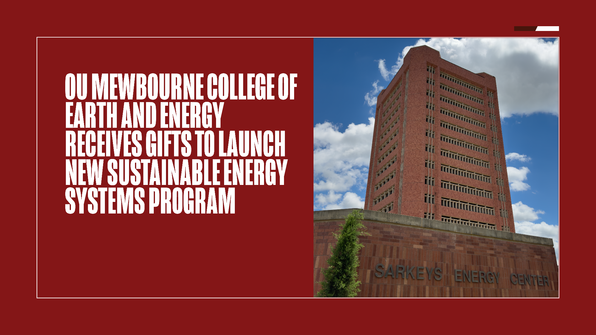 OU Mewbourne College Receives Gifts to Launch Sustainable Energy Systems Program