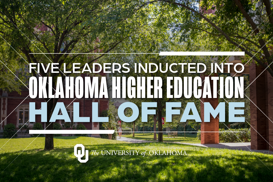 Graphic reading "Five Leaders Inducted into Oklahoma Higher Education Hall of Fame."