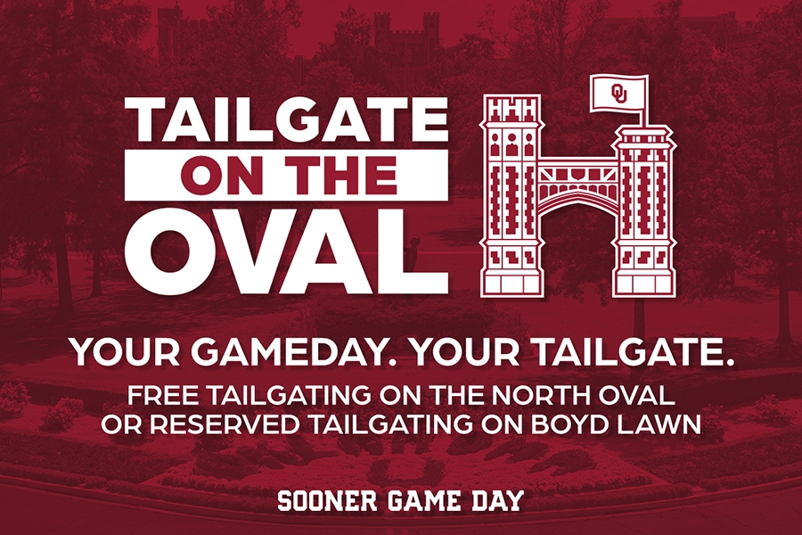 Image reading: Tailgate on the Oval. Your Gameday. Your Tailgate. Free tailgating on the north oval or reserved tailgating on boyd lawn.