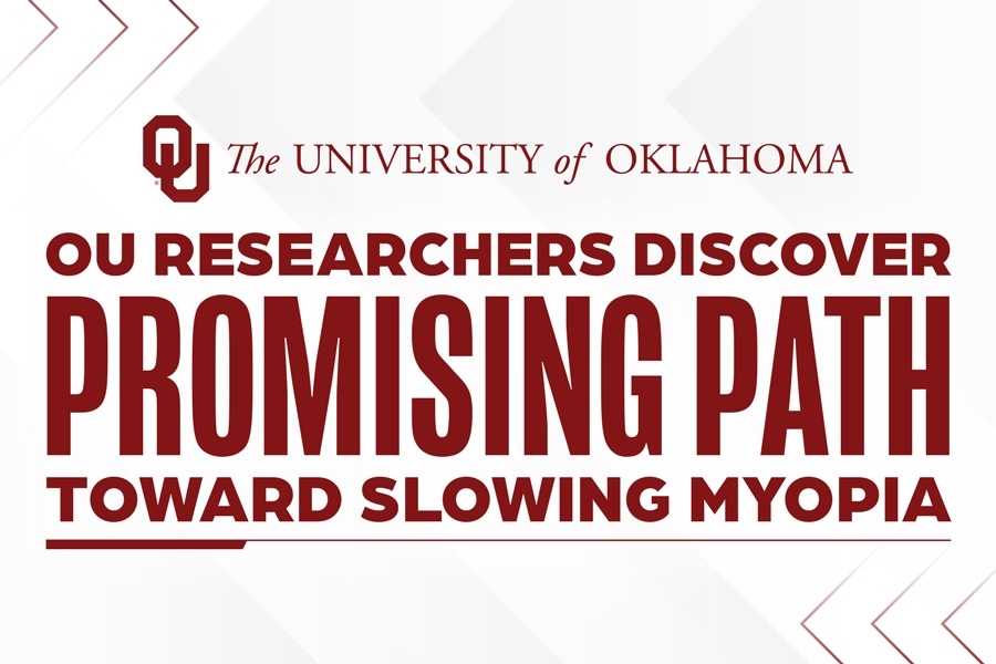 Graphic that reads "OU researchers discover promising path toward slowing myopia."