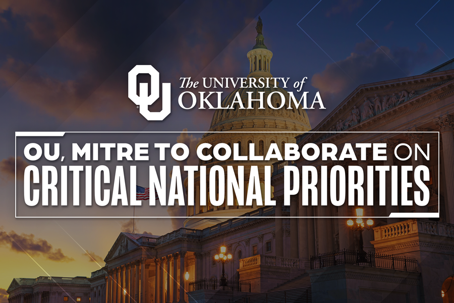 A graphic that reads "OU, MITRE to collaborate on critical national priorities." 