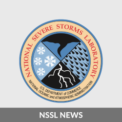 NSSL News. National Severe Storms Laboratory. U.S. Department of Commerce. National Oceanic and Atmospheric Administration logo.