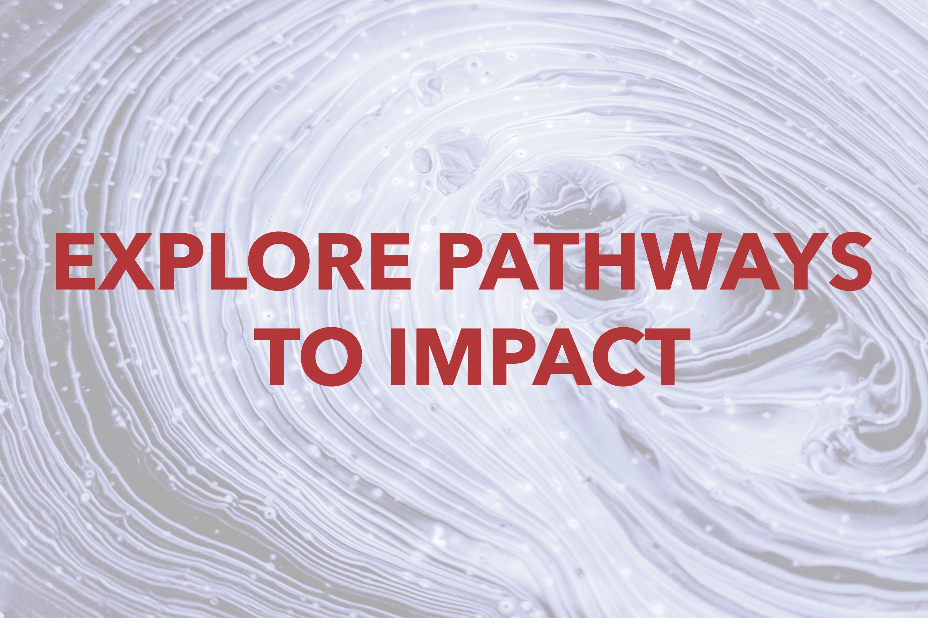 Pathways for Impact abstract