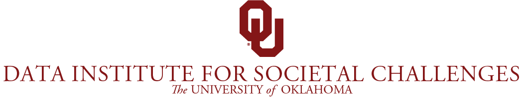 OU Data Institute for Societal Challenges, The University of Oklahoma