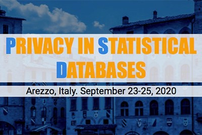Privacy in statistical databases. Arezzo Italy, September 23-25 2020
