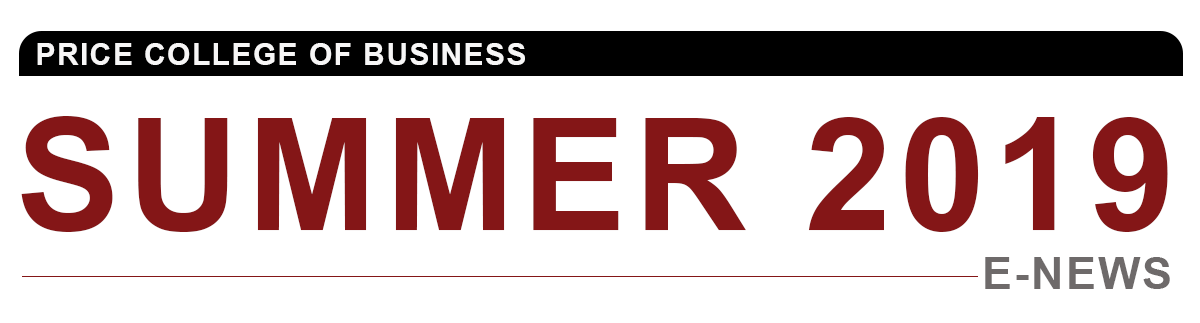 Price College of Business Summer 2019 E-News