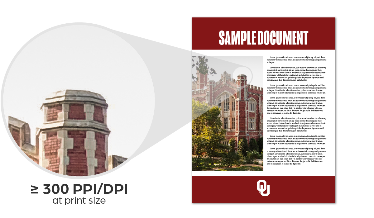Sample document of 300 or greater pixels per inch to be sufficient for printing, with a circle outside the document depicting the building closer, with the words, "[greater than or equal to] 300 PPI/DPI at print size."