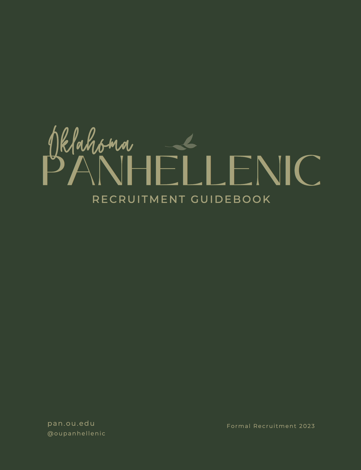 Front cover of Panhellenic Guidebook publication. Oklahoma Panhellenic Recruitment Guidebook, pan.ou.edu, @oupanhellenic. Formal Recruitment 2023.