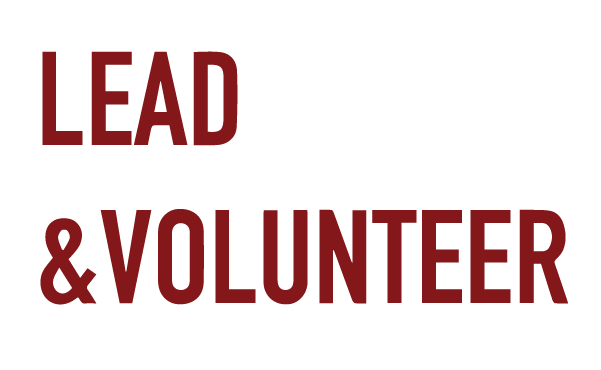 Lead & Volunteer