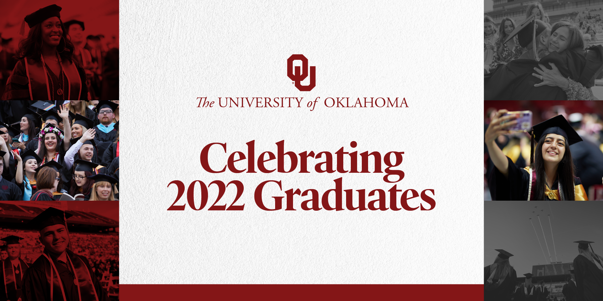 Interlocking OU, The University of Oklahoma wordmark. Celebrating 2022 Graduates.