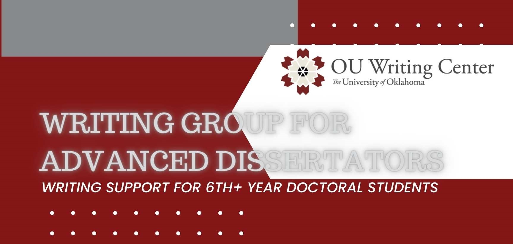 Crimson background with text stating writing group for advanced dissertators